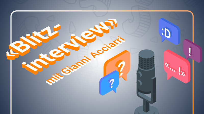 Blitzinterview mit Gianni Acciarri>